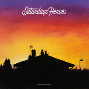 Review: Saturday's Heroes - Hometown Serenade